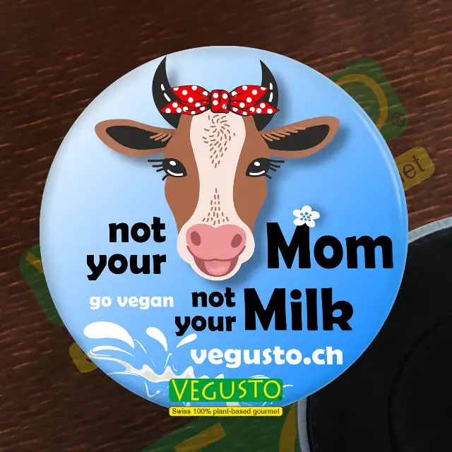 Kühlschrank-Magnet: Not your Mom, not your Milk