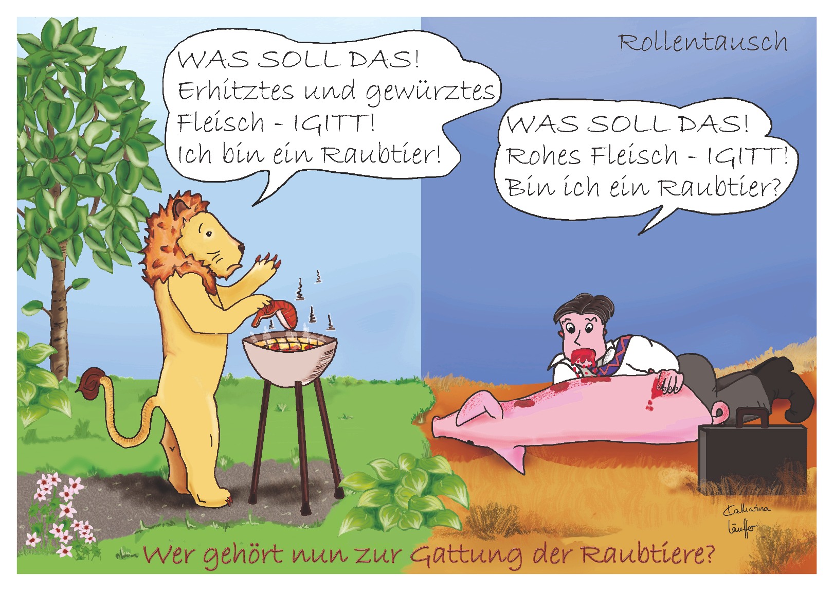 Wer ist hier das Raubtier?