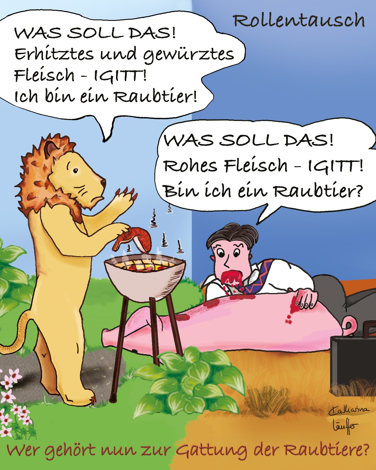 Wer ist hier das Raubtier?