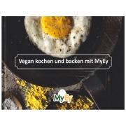 Vegan kochen und backen mit MyEy